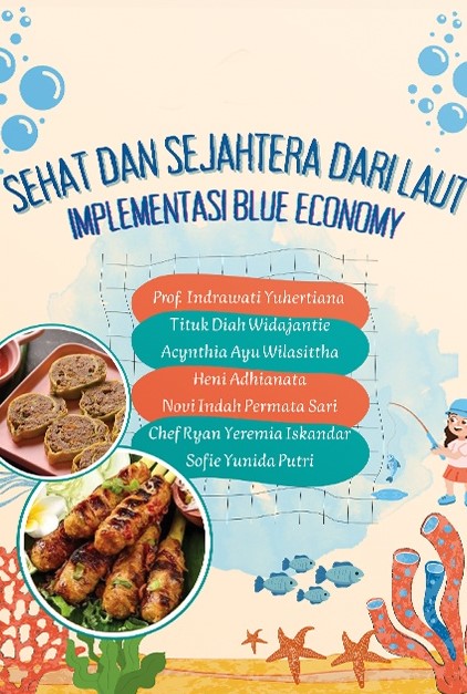 Sehat dan Sejahtera dari Laut : Implementasi Blue Economy
