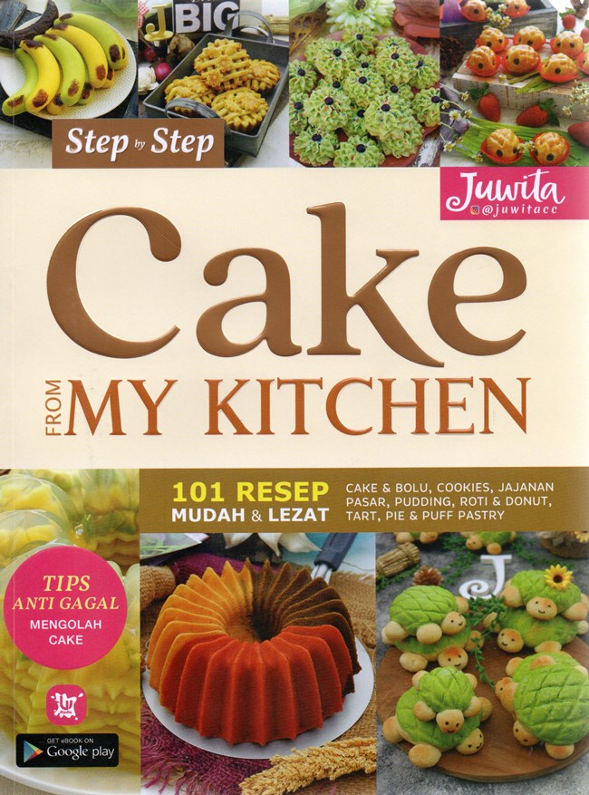 Step by Step Cake From My Kitchen
