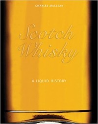 Image of Scotch Whisky: a Liquid History