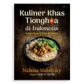 Kuliner Khas Tionghoa di Indonesia : Rahasia Resep & Kisah di Baliknya