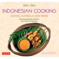 Indonesian Cooking: Satays, Sambals and More