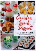 Cemilan, Snack, Dessert Ala Dapur Susie