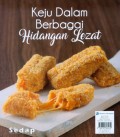 SEDAP : Keju Dalam Bebagai Hidangan Lezat