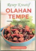 Resep Kreatif Olahan Tempe : Hebatnya Khasiat Tempe